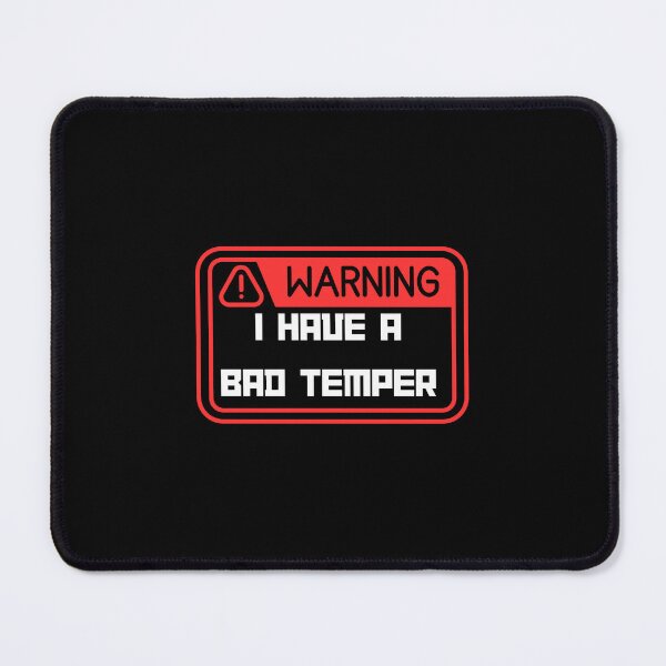 Item preview, Warning I Have A Bad Temper designed and sold by BarvinWayne.