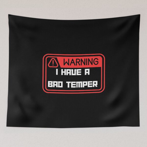 Item preview, Warning I Have A Bad Temper designed and sold by BarvinWayne.
