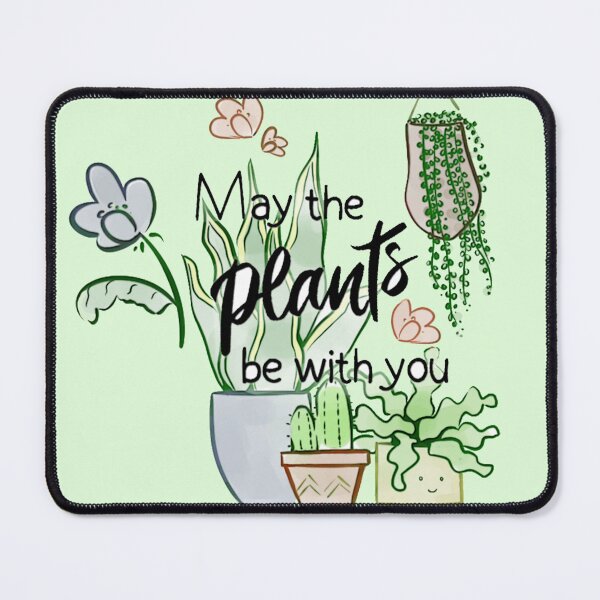 Item preview, May the plants be with you designed and sold by Laet-lyre.