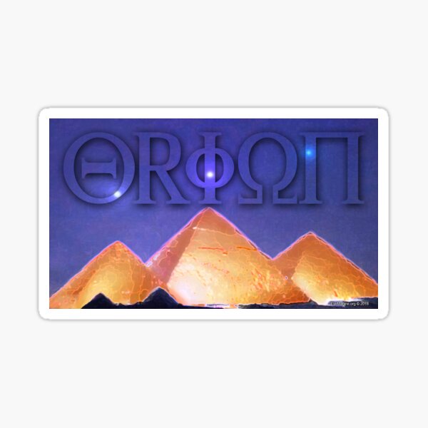 Orion's Belt and the Pyramids Sticker