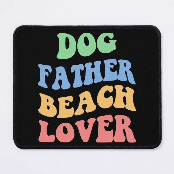 Item preview, Dog Father Beach Lover IV designed and sold by Lemon Pepper.