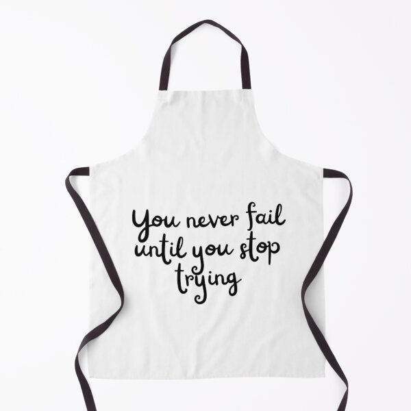 Item preview, You never fail until you stop trying  designed and sold by TeePassion.