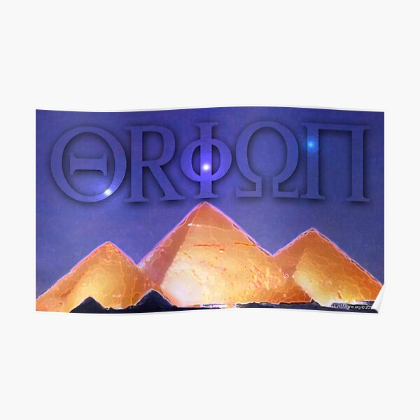 Orion's Belt and the Pyramids Poster