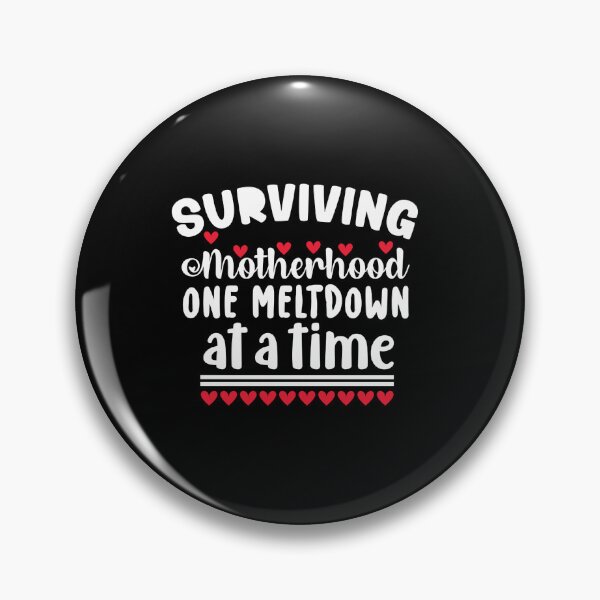 Item preview, Surviving Motherhood designed and sold by Stricely.