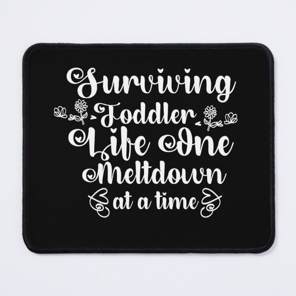 Item preview, Surviving Toddler  designed and sold by Stricely.