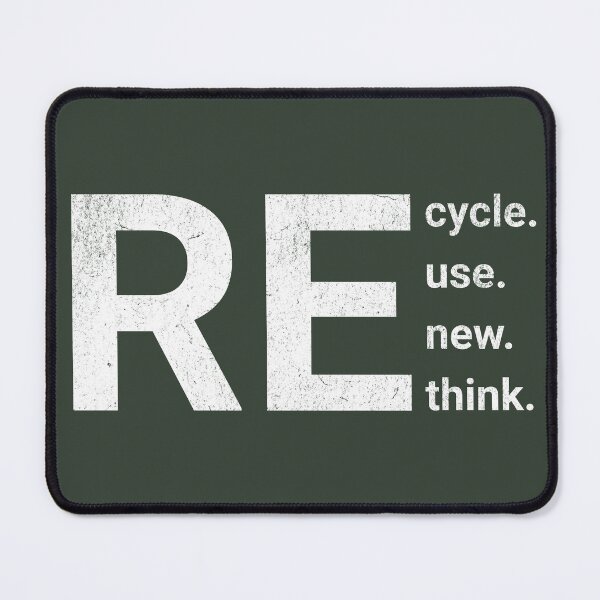 Item preview, Recycle Reuse Renew Rethink Crisis Environmental Activism RE cycle use new think designed and sold by AviationArtists.