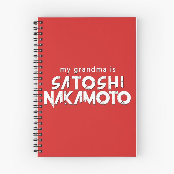 Item preview, My grandma is Satoshi Nakamoto designed and sold by Endorfin Garment.