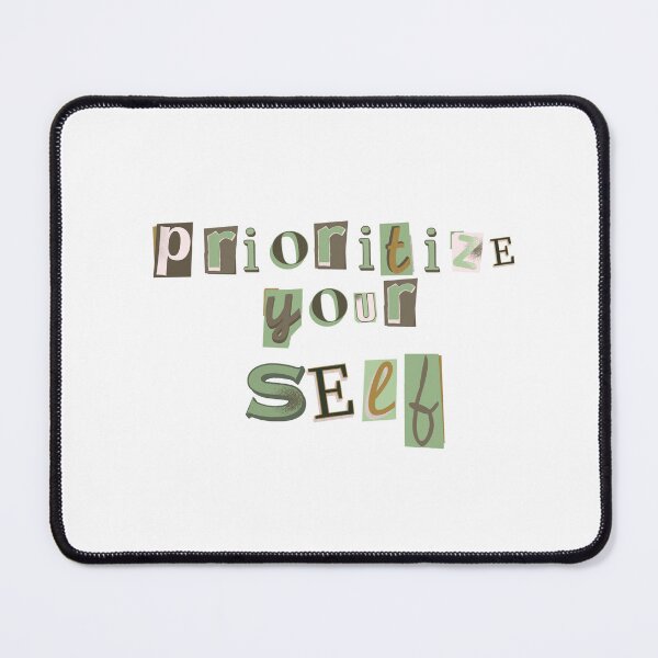Item preview, Prioritize yourself magazine cutouts designed and sold by Lindsey2022.