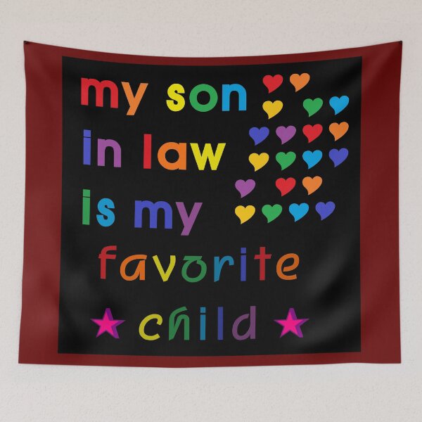 Item preview, My Son In Law Is My Favorite Child designed and sold by EunsooLee.