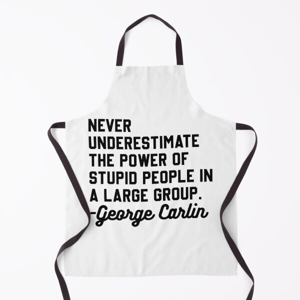 Item preview, George Carlin Stupid People Quote designed and sold by DamnGoodDesign.