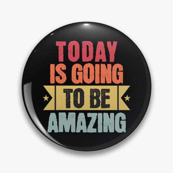 Item preview, Today is going to be Amazing designed and sold by TheBeesForYou.
