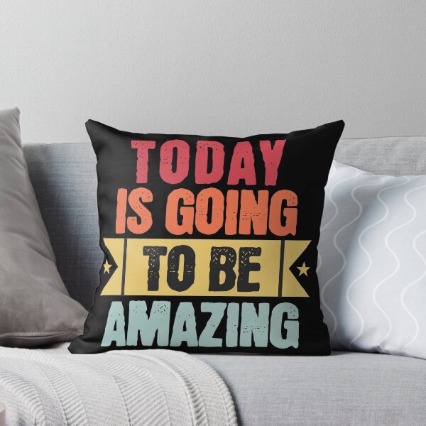 Item preview, Today is going to be Amazing designed and sold by TheBeesForYou.