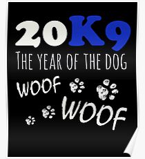K9 2018 Chinese New Year Of The Dog Owners Gifts Poster