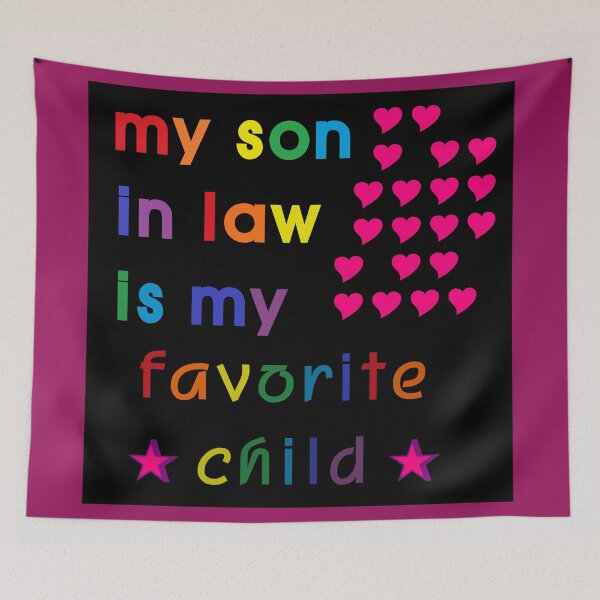 Item preview, My Son In Law Is My Favorite Child designed and sold by EunsooLee.