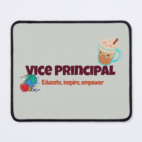 Item preview, Vice Principal, Educate, Inspire, Empower designed and sold by IrvineCreek.
