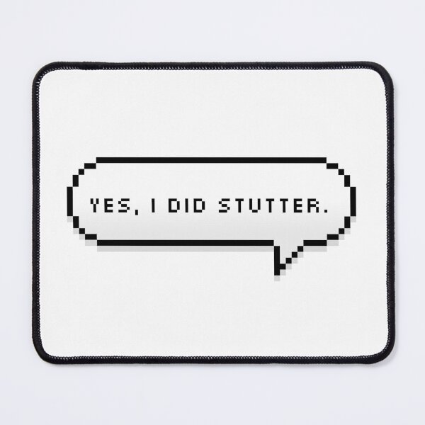 Item preview, Yes, I did stutter designed and sold by NicoleSLP.