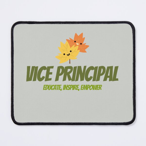 Item preview, Vice Principal, Educate, Inspire, Empower designed and sold by IrvineCreek.