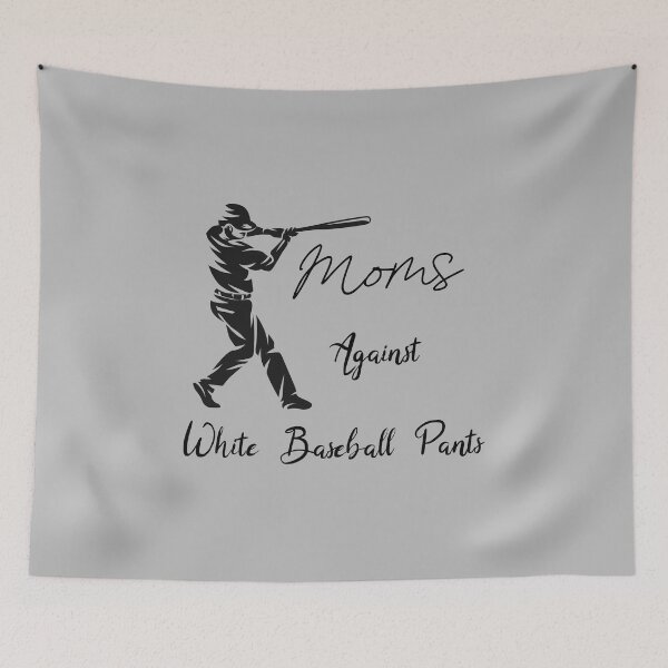 Item preview, Moms Against White Baseball Pants, Funny Gift Sports Mom designed and sold by abdelhak2005.