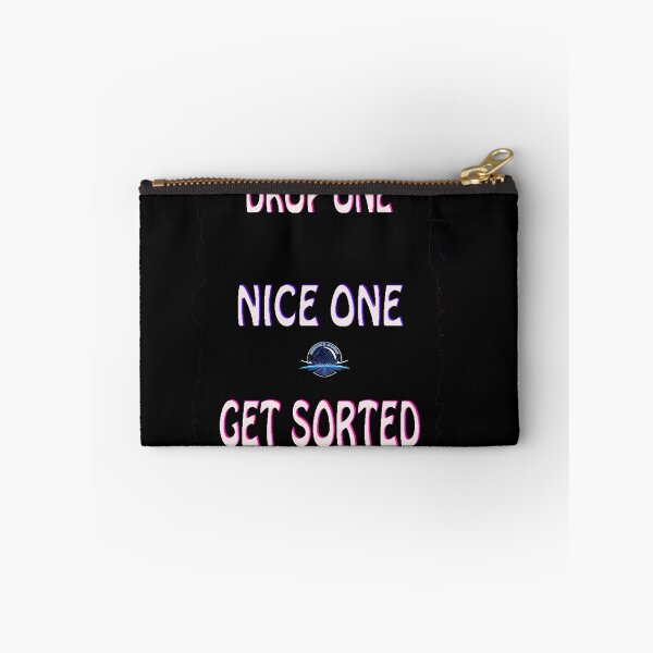 Item preview, Rave On, Nightstorm Festival and Party wear: DROP ONE, NICE ONE, GET SORTED designed and sold by leyfinder.