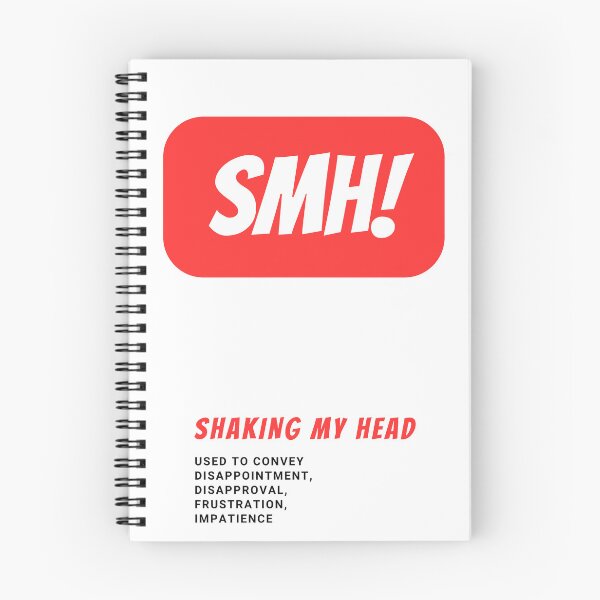 Item preview, What does SMH mean. SMH meaning info on designed and sold by GiveMeMood.