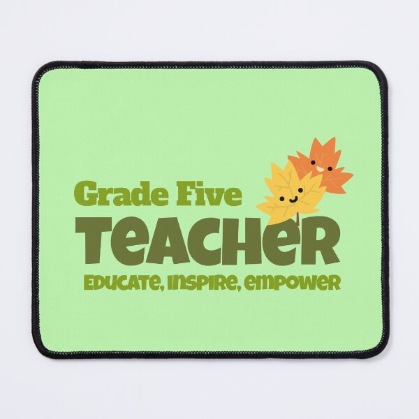 Item preview, Teacher Grade Five, Educate, Inspire, Empower designed and sold by IrvineCreek.