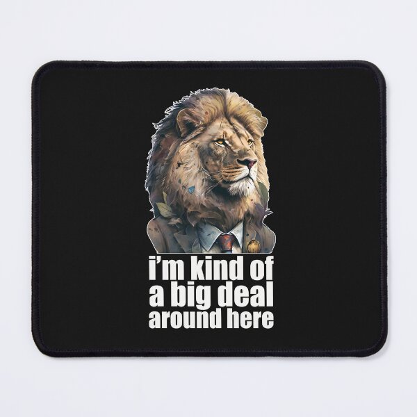 Item preview, I'm kind of a big deal around here designed and sold by hamishby.