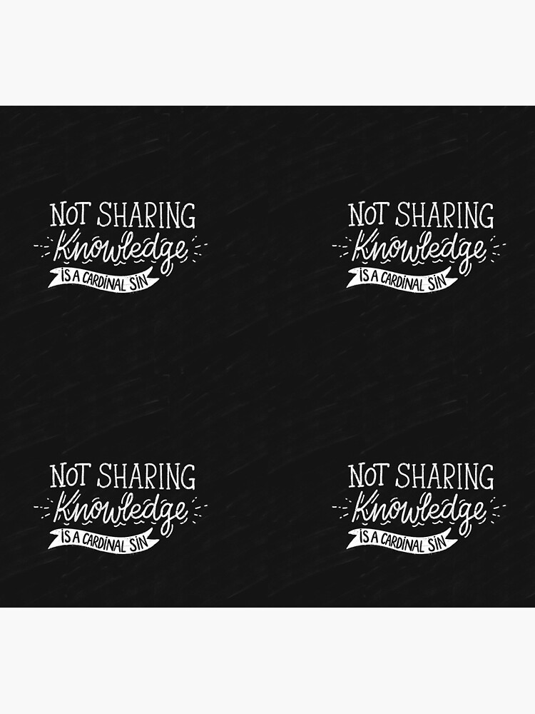 Not Sharing Knowledge is a Cardinal Sin - Calligraphic hand writing by mirunasfia