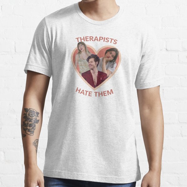 Therapists Hate Them Essential T-Shirt for Sale by VelmaSchroeder