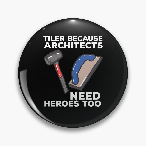 Item preview, Tiler Because Architects Need Heroes Too designed and sold by Betsytiptoe.