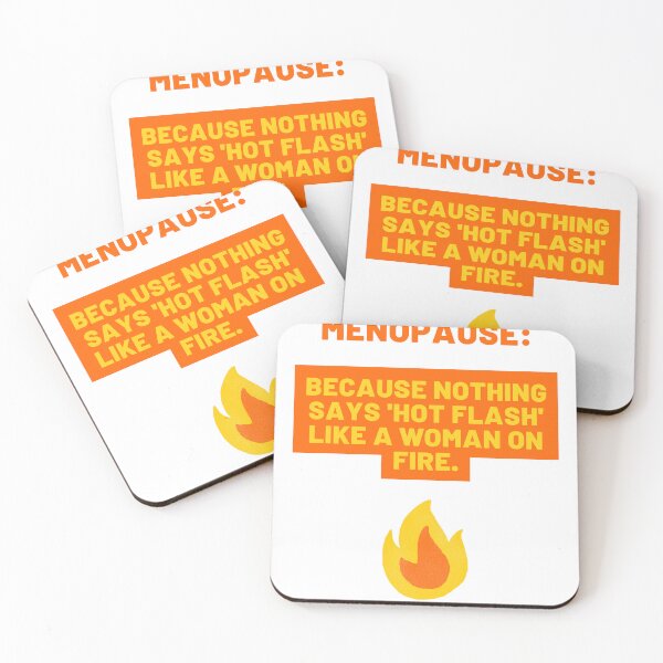 Item preview, Menopause On FIRE designed and sold by Aline In Her Own Land.