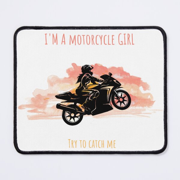 Item preview, I'm A Motorcycle Girl Try To Catch Me designed and sold by Madeleine4Art.