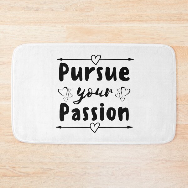 Item preview, Pursue your passion. designed and sold by Creativity Zone.