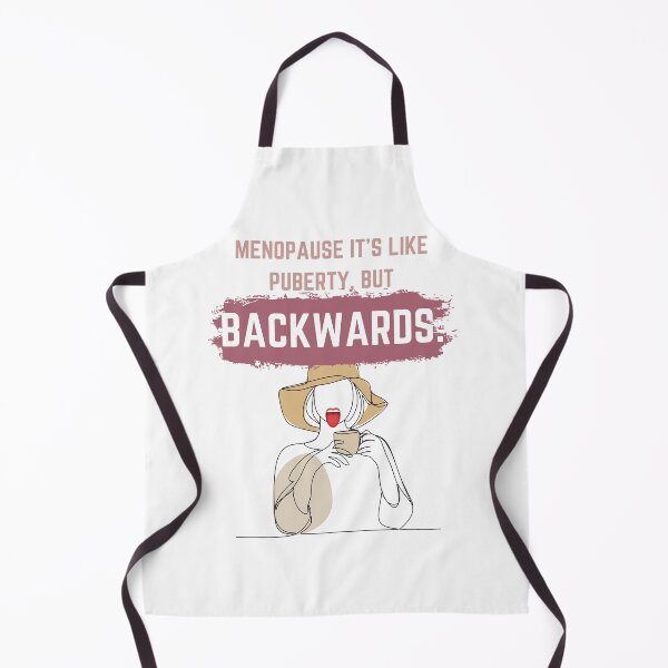 Item preview, Menopause It's like puberty, but backwards. designed and sold by Aline In Her Own Land.