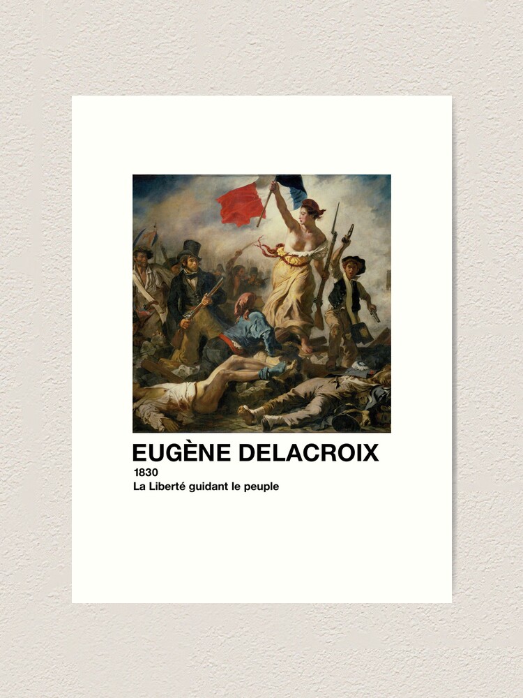 Eugene Delacroix - La Liberte guidant le peuple (Liberty Leading