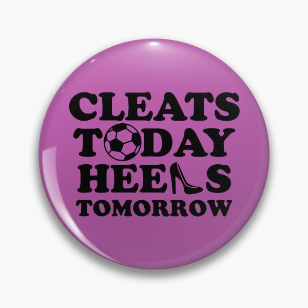 Item preview, Cleats Today Heels Tomorrow Soccer - pink background designed and sold by Louise-Mae.