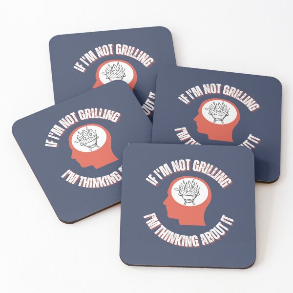 Item preview, If I'm Not Grilling I'm Thinking About It, Funny Bbq Slogan, Grilling Saying designed and sold by DansCookout.