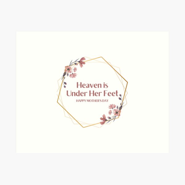 Mother's Day Gifts, with an Islamic Flair Art Print