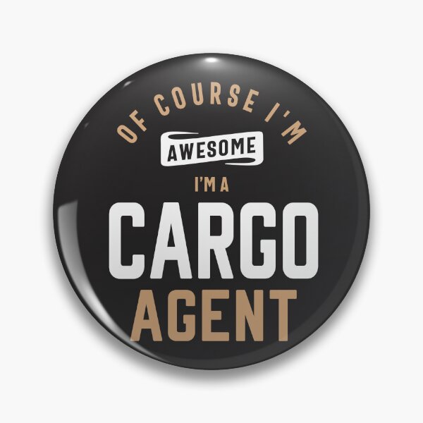 Item preview, Of course I'm awesome, I'm a Cargo Agent designed and sold by cidolopez.