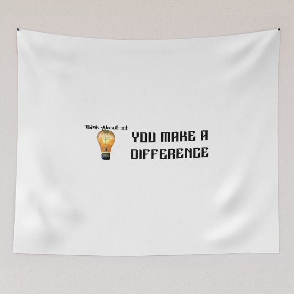 Item preview, You make a difference. designed and sold by IAMthinker.