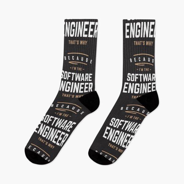 Item preview, Because I'm the Software Engineer, That's Why designed and sold by cidolopez.