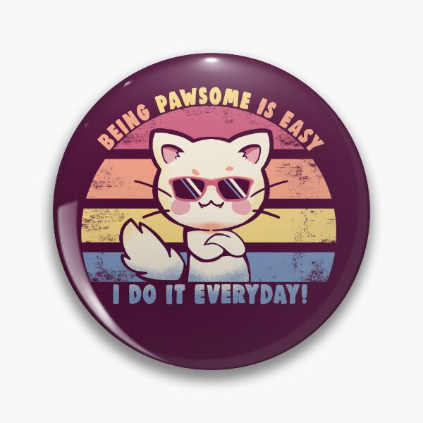 Item preview, Everyday Pawsome designed and sold by TechraNova.
