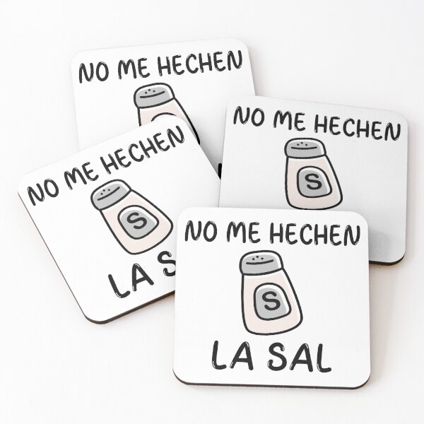 Item preview, no me hechen la sal designed and sold by dgutpro87.