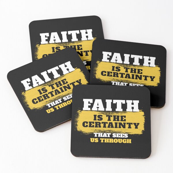 Item preview, Faith is the certainty that sees us through designed and sold by ZenHorn.