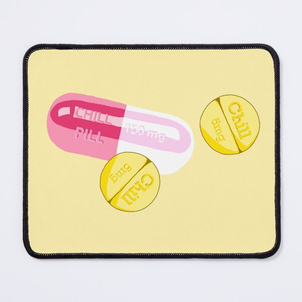 Item preview, Chill Pill Chill Pill Chill Pill Yellow designed and sold by JaymieMetz.