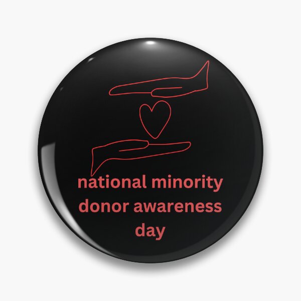 Item preview, national minority donor awareness day designed and sold by Simo0455.