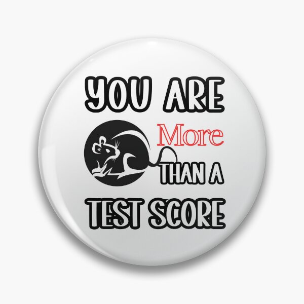 Item preview, You Are More Than A Test Score designed and sold by DiamondPixel.