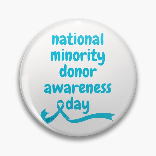 Item preview, national minority donor awareness day designed and sold by Simo0455.