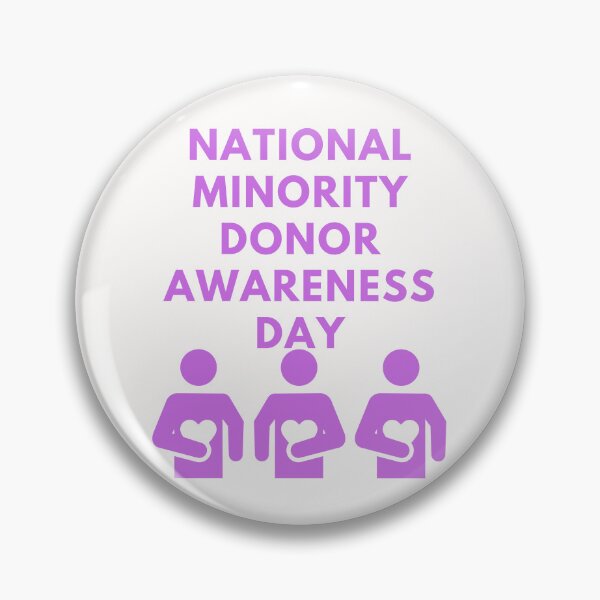 Item preview, national minority donor awareness day designed and sold by Simo0455.