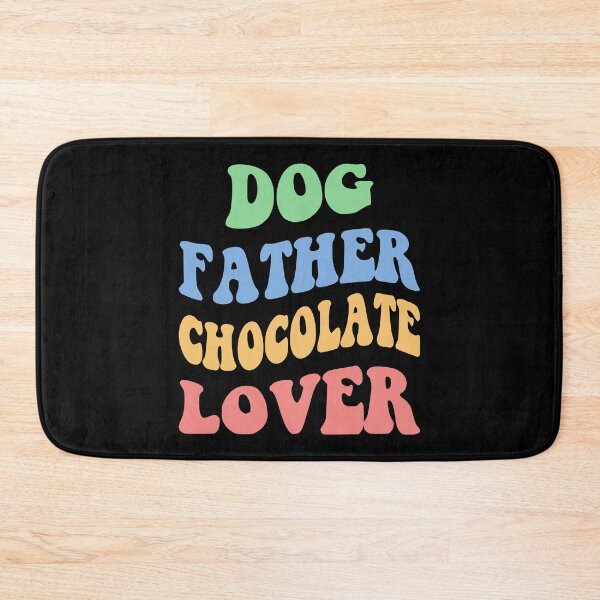 Item preview, Dog Father Chocolate Lover IV designed and sold by Lemon Pepper.
