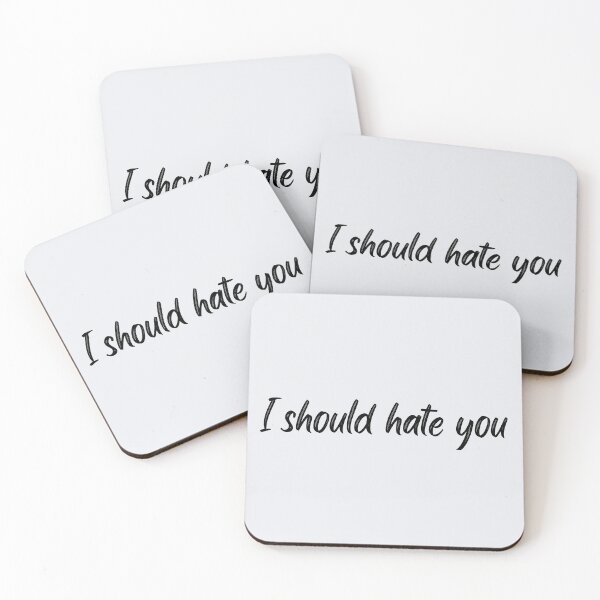 Item preview, I should hate you lyric designed and sold by katiebca2.